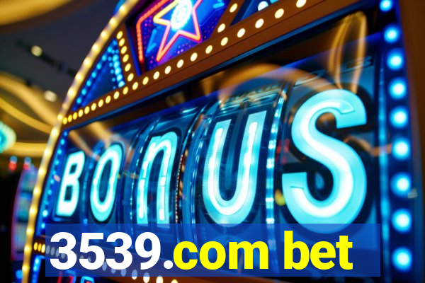 3539.com bet